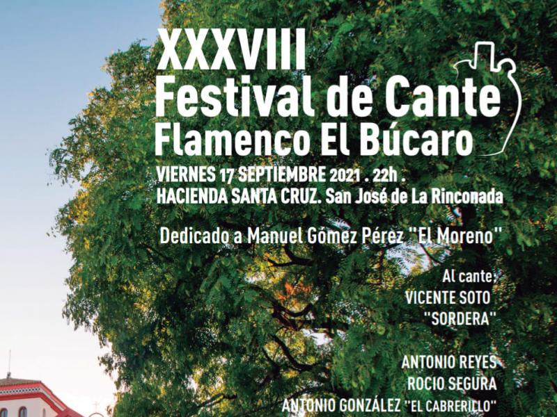 XXXVIII  Festival de Cante Flamenco El Búcaro