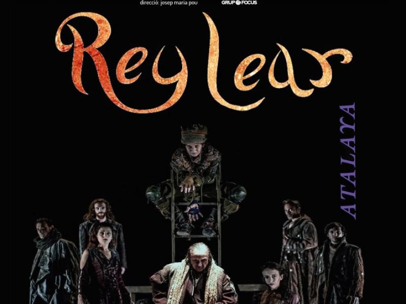 Teatro: El Rey Lear Atalaya