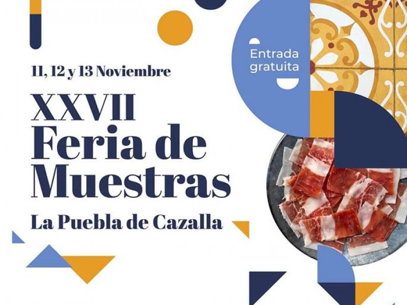 XXVII Feria de Muestras de la Puebla de Cazalla