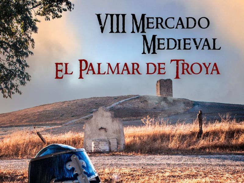 VIII Mercado Medieval El Palmar de Troya