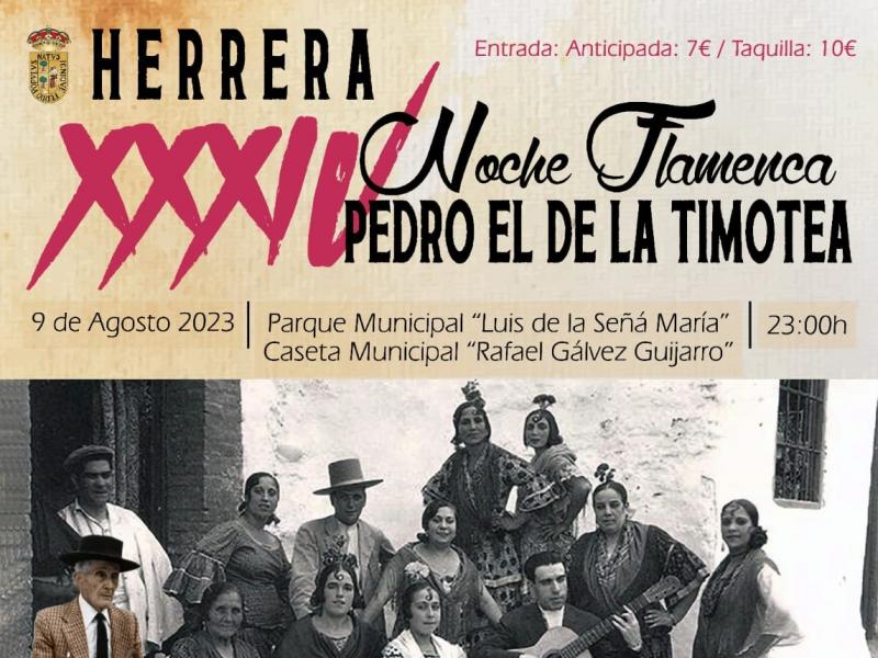 XXXIV Noche Flamenca Pedro el de la Timotea