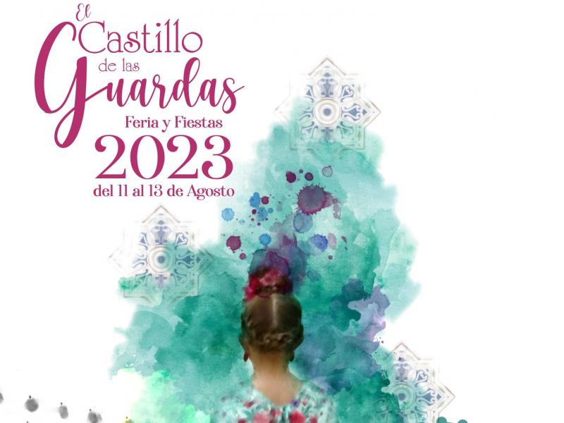 Feria y Fiestas El Castillo de las Guardas 2023