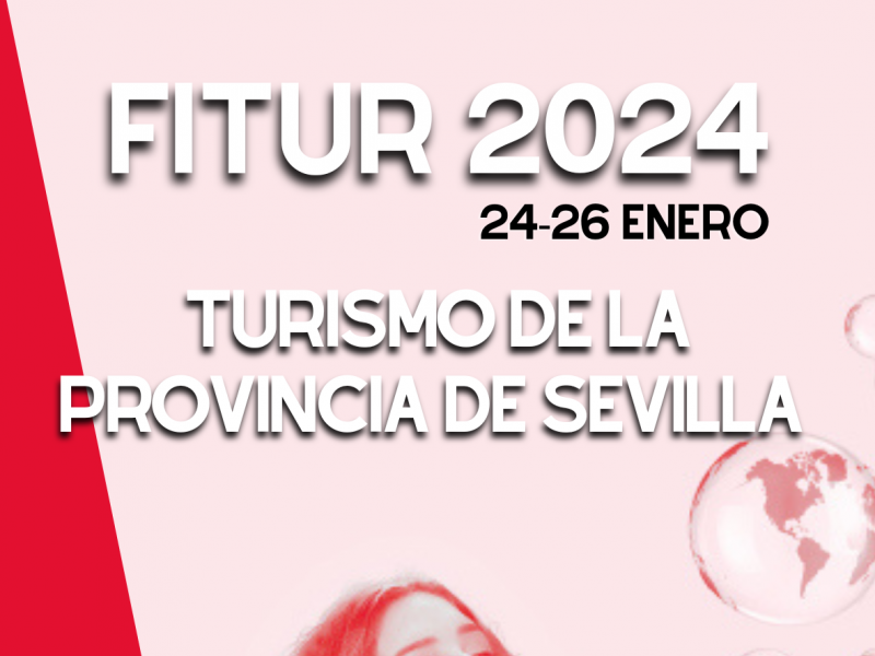 La Provincia de Sevilla en FITUR 2024