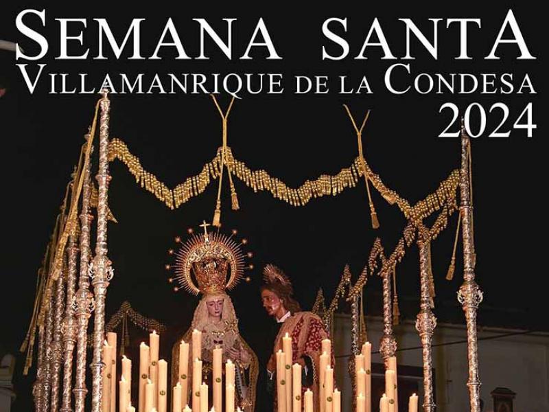 Semana Santa 2024 Villamanrique de la Condesa