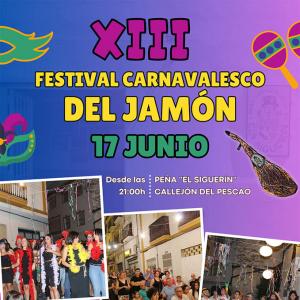 XIII Festival Carnavalesco del Jamón