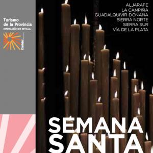 Semana Santa. Guía de la Provincia de Sevilla
