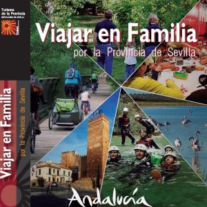 Viajar en Familia por la Provincia de Sevilla