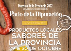 XIV Feria de Productos Locales de la Provincia de Sevilla "Sabores de la Provincia"