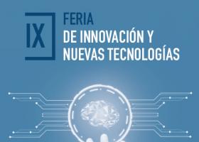 IX Feria de Innovación y Nuevas Tecnologías