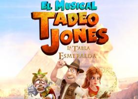 Musical: Tadeo Jones