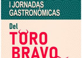 I Jornadas Gastronómicas del Toros Bravo