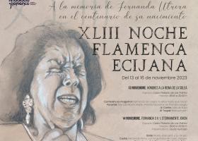 XLIII Noche Flamenca Ecijana