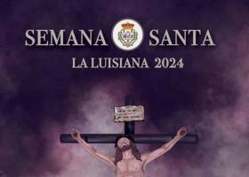 Semana Santa 2024 La Luisiana