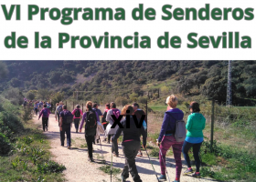 VI Programa de Senderos de la Provincia de Sevilla